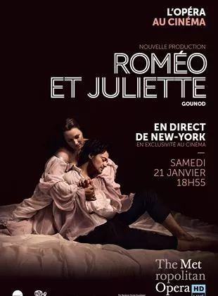 Affiche du film Roméo et Juliette (Met-Pathé Live)