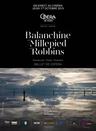 Affiche du film Jérôme Robbins / Benjamin Millepied / George Balanchine (UGC Viva l'opéra- FRA Cinéma)