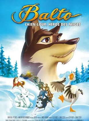 Affiche du film Balto chien-loup, héros des neiges