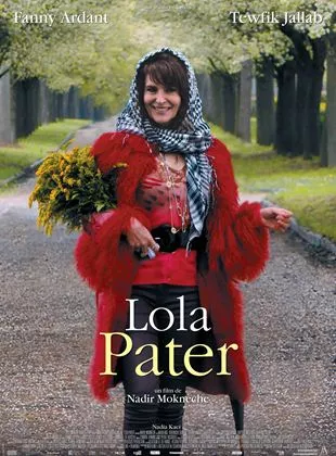 Affiche du film Lola Pater