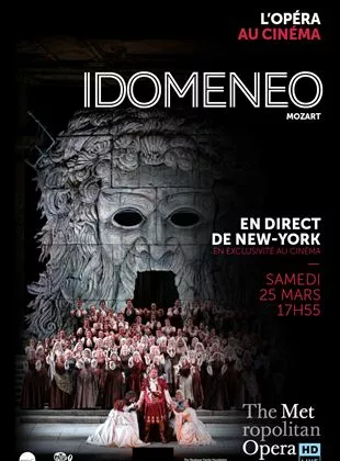 Affiche du film Idomeneo (Met-Pathé Live)