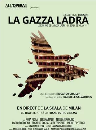 Affiche du film La Gazza Ladra - All'Opera (CGR Events)