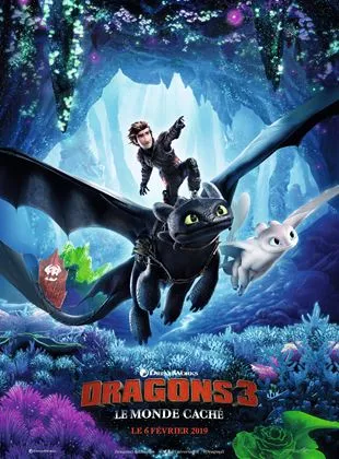 Affiche du film Dragons 3 : Le monde caché