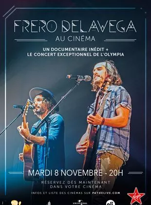 Affiche du film Fréro Delavega au cinéma (Pathé Live)