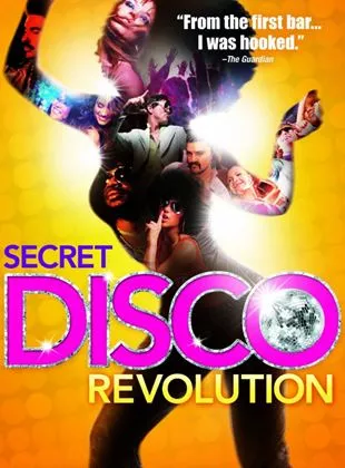 Affiche du film The Secret Disco Revolution
