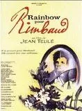 Affiche du film Rainbow pour Rimbaud
