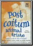 Affiche du film Post coitum, animal triste