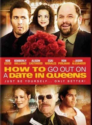 Affiche du film How to Go Out on a Date in Queens