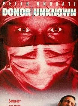 Affiche du film Donor Unknown