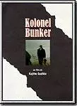 Affiche du film Kolonel Bunker