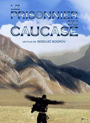 Affiche du film Le Prisonnier du Caucase