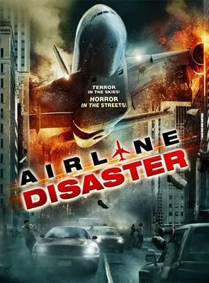 Affiche du film Airline Disaster