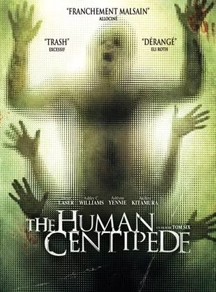 Affiche du film The Human Centipede (First Sequence)