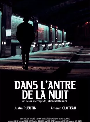 Affiche du film Dans l'antre de la Nuit - Court Métrage