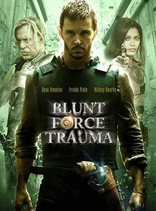 Affiche du film Blunt Force Trauma