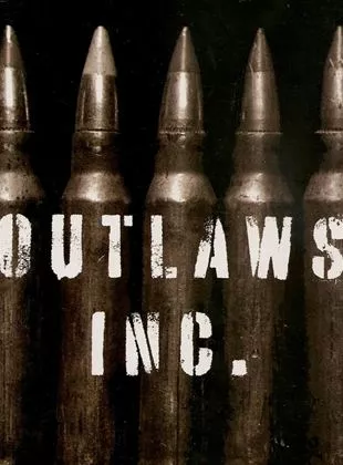 Affiche du film Outlaws Inc.