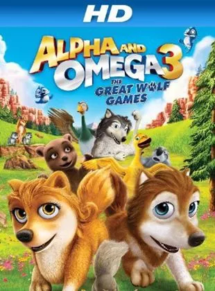 Affiche du film Alpha et Oméga 3 : Les grands jeux des loups