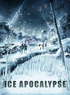 Affiche du film Ice Apocalypse