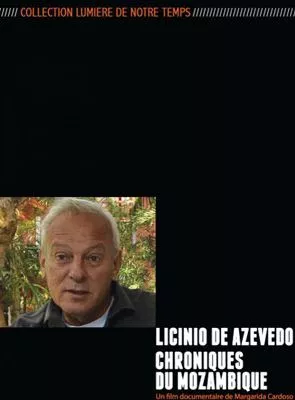 Affiche du film Licinio de Azevedo : Chroniques du Mozambique