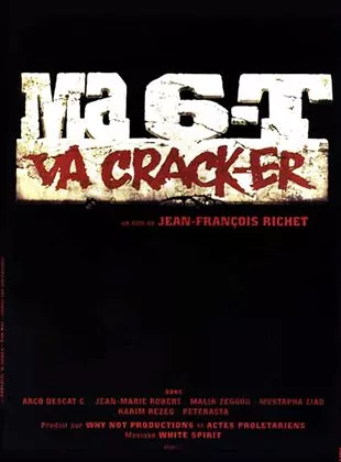 Affiche du film Ma 6-T va crack-er