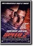 Affiche du film Speed 2 : Cap sur le danger