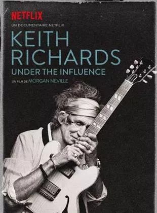 Affiche du film Keith Richards: Under the Influence