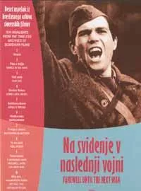 Affiche du film Au revoir, à la prochaine guerre