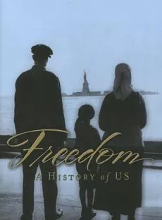 Affiche du film Freedom: A History Of Us