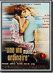 Affiche du film Une vie moins ordinaire