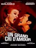 Affiche du film Un Grand cri d'amour