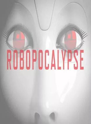 Affiche du film Robopocalypse
