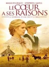 Affiche du film Le Coeur a ses raisons : le journal d'une institutrice