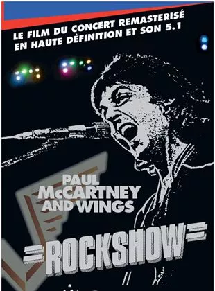 Affiche du film Rockshow - Paul McCartney and Wings (Chenelière Events)