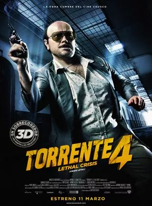 Affiche du film Torrente 4: Lethal crisis