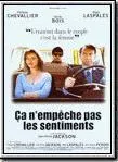 Affiche du film Ca n'empêche pas les sentiments