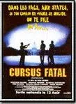 Affiche du film Cursus fatal