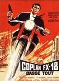 Affiche du film Coplan FX 18 casse tout