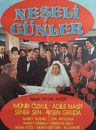 Affiche du film Neşeli Günler