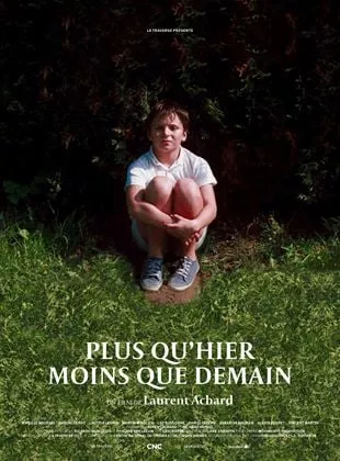 Affiche du film Plus qu'hier, moins que demain