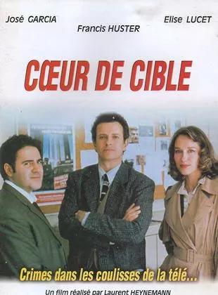 Affiche du film Coeur de cible