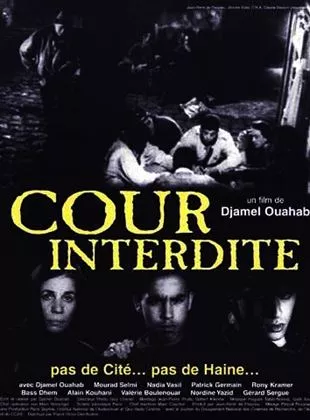 Affiche du film Cour interdite