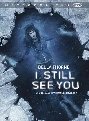 Affiche du film I Still See You
