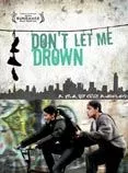 Affiche du film Don't let me drown
