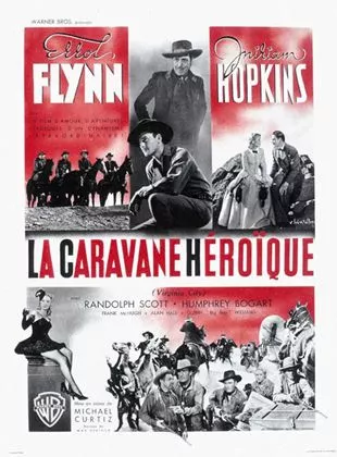 Affiche du film La Caravane héroïque