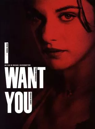 Affiche du film I want you