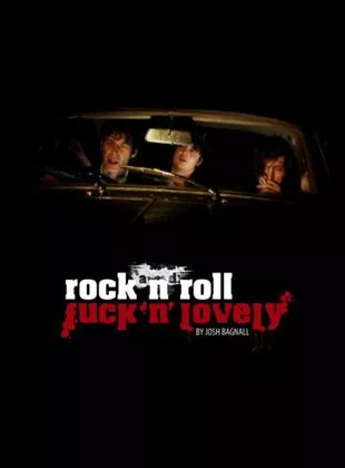 Affiche du film Rock and Roll Fuck'n'Lovely