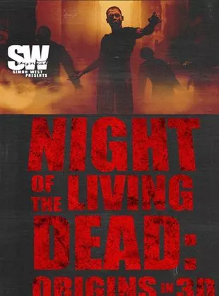 Affiche du film Night Of The Living Dead: Origins 3D