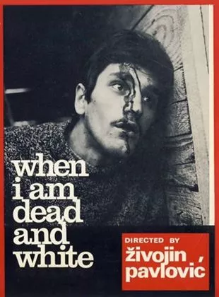 Affiche du film Quand je serai mort et livide