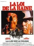 Affiche du film La Loi de la haine