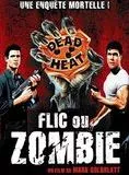 Affiche du film Flic ou Zombie